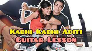 Kabhi Kabhi Aditi | Jane Tu Ya Jane Na | Easy Intro Capo Guitar Chords Lesson For Beginners