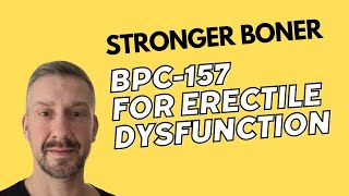 BPC-157 for Erectile Dysfunction