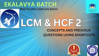 LCM & HCF-2 ALL CONCEPTS AND QUESTIONS | SSC,RRB| Complete LCM HCF For All SSC 2024 Exams| #ssc_cgl