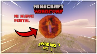 Rediseñando mi Portal del Nether 🔥 | Minecraft Hardcore | Ep. 7 (Parte 1)