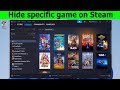 How to hide games on steam