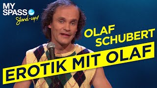 Erotik mit Olaf Schubert | Olaf Schubert