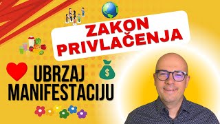 Ubrzaj manifestaciju - zakon privlačenja