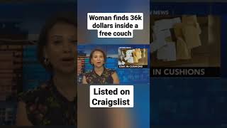 Woman finds 36k inside free Couch