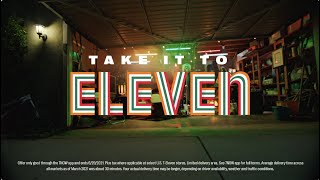 Take it to Eleven with 24/7 Delivery | 7-Eleven