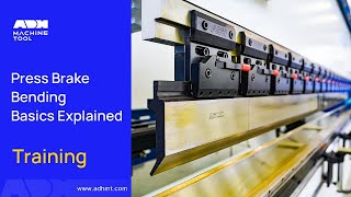 Press Brake Bending Basics Explained