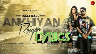 Rajj Rajj Ankhiyan Roiyan (full lyrical song)| Mamta Sharma ft. Bohemia | Adarsh Kumar Official