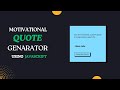 Build A Random Quote Generator in HTML CSS & JavaScript
