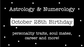 October 28th Birthday, The Daring Scorpio, Scorpio Sun Astrology and Numerology Reading