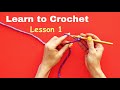 CROCHET FOR BEGINNERS LESSON 1 / CROCHET FOR KIDS