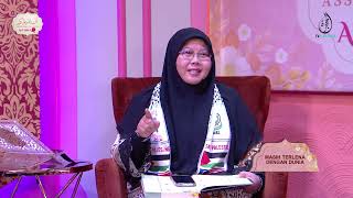 22102023 | MASIH TERLENA DENGAN DUNIA | USTAZAH MUZAYYANAH ABDULLAH & DAHLIA SHAZWAN