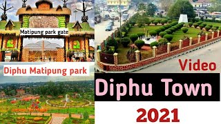 Diphu Town 2021 / Diphu Matipung park / Best Place in Diphu karbi anglong North East India 🔥 Vlogs