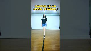 CONTOH JALAN MODEL (PINGGUL) ❗#model #modeling #tipsmodeling #shorts #feed #short #pinggul #catwalk