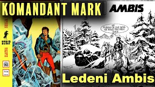 KOMANDANT MARK I Ledeni Ambis