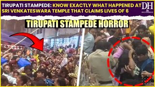 Tirupati Stampede Know exactly what happened at Sri Venkateswara Temple that claims lives of 6