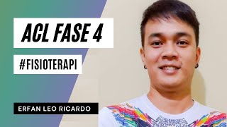 Fisioterapi | Rekonstruksi ACL Fase 4