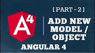 Angular 4 : Add New Model or Object in Angular [Short Example]