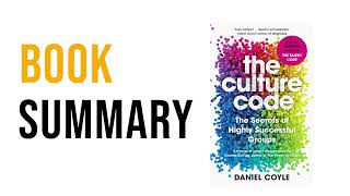 The Culture Code by Daniel Coyle | Free Summary Audiobook