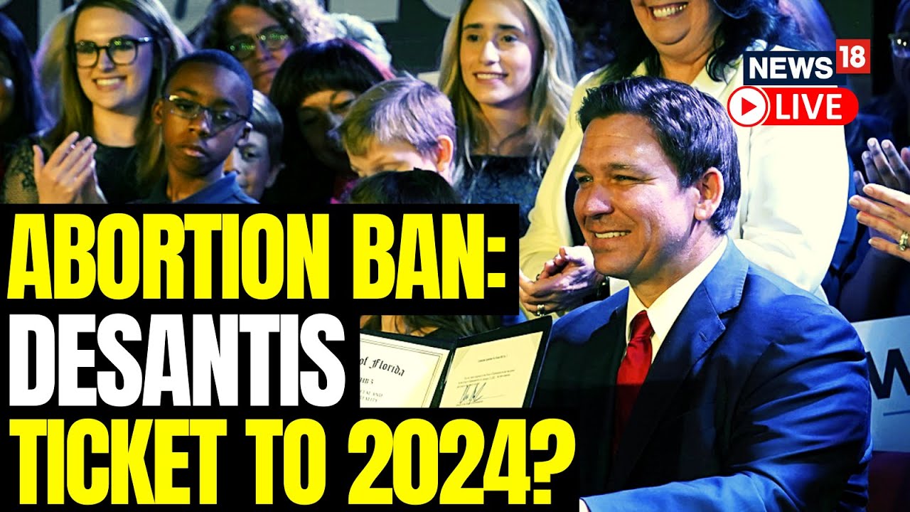 Florida Governor Ron DeSantis Signs Six-Week Abortion Ban Into Law ...