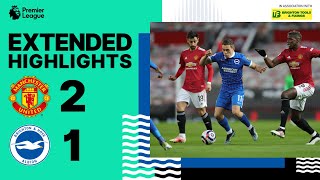 Extended PL Highlights: Manchester United 2 Albion 1