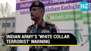 'First make your own child terrorist...': Indian Army officer on 'white collar terrorists' in J\u0026K