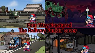 FNF:Four Way Fractured but The Railway Funkin' cover