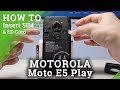 How to Insert SIM and SD Card in MOTOROLA Moto E5 Play – Install SIM & SD Card