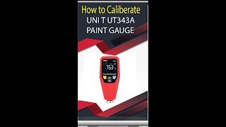 How to Calibrate Your UNI-T UT343A Digital Coating Thickness Gauge: Ensuring Accuracy #short