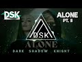 Alan Walker & Ava Max - Alone, Pt. II | Dark Shadow Knight | Alan Walker #DarkShadowKnight