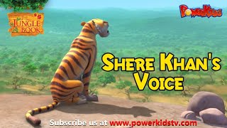 Shere Khan's Voice | English Stories । English Episodes | Jungle Book |    @PowerKidsWorld