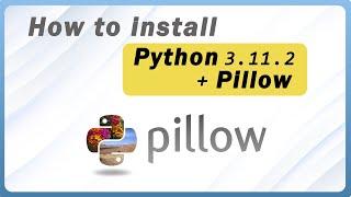 How To Install Pillow For Python In Windows 10/11 [ 2023 Update ] | Pillow Library Installation.