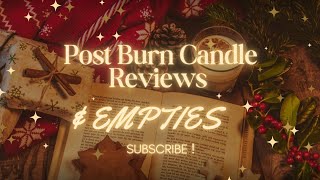 Post Burn Candle Reviews \u0026 Empties #bathandbodyworks