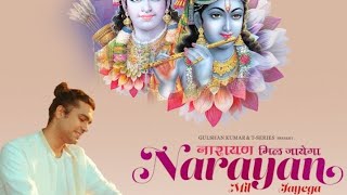 Narayan Mil Jayega Full Video Song By Jubin Nautiyal |Maan Ki Aakhe Tune Kholi To Hi Darshan Payega