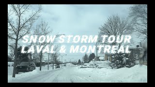 Snow Storm Tour Laval \u0026 Montreal