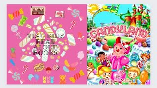 Candyland: The Candy Man by Syllviea Marie