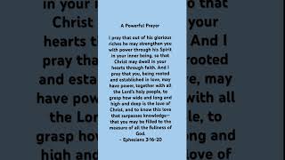 Ephesians 3:16-20,Prayer for strengthening into the inner man#bible #biblequotes #bibleprayer