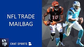 Cam Newton’s Future, A.J. Green, Trent Williams & 2019 NFL Trade Deadline | NFL Trade Rumors Mailbag