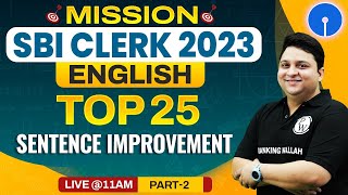 SBI Clerk English Sentence Improvement Questions | Part -2 | SBI Clerk 2023 | English By Anubhav Sir