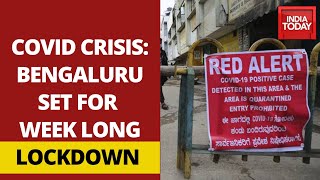 Bengaluru Set For One Week Lockdown After Covid Cases Spike In Karnataka