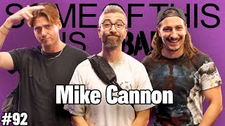 7th Grade Perverts w/ Mike Cannon | SOTIB #92