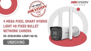 HIKVISION UNBOXING | 4MP 4G FIXED BULLET NETWORK CAMERA | DS-2CD1043G2-LIDUF/4G/SL