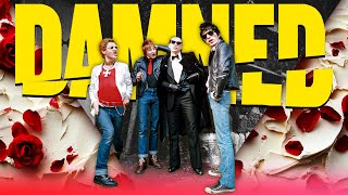 Punk's Greatest Pioneers? | The Damned - Don't You Wish That We Were Dead