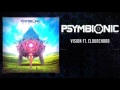 Psymbionic - Vision ft Cloudchord [ Epic / Glitch Hop ]