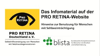 Infomaterial auf der PRO RETINA-Website – Hinweise zur Nutzung für Menschen mit Sehbeeinträchtigung