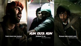 Kun faya kun | Ranbir Kapoor | Rockstar | Full screen | Status
