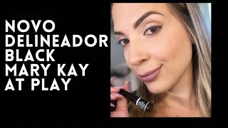 Novo delineador black at play da Mary Kay