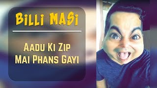 Baby Aadu Ki Zip Mai Phans Gayi  | Gaurav Gera