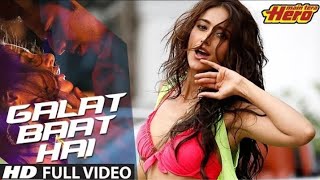 Mai Tera Hero | Galat Bat Hai | Full Video Song | Varun Dhawan | Leana D'Cruz | Sherlyn Chopra Joshi