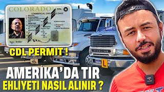 AMERİKA'da TIR EHLİYETİ NASIL ALINIR ? / CDL- A \u0026 PERMIT