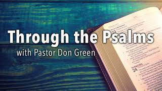 TTP-004: In the Morning When I Rise (Psalms 3) Through the Psalm